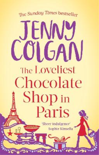 Jenny Colgan The Loveliest Chocolate Shop in Paris (Tascabile)