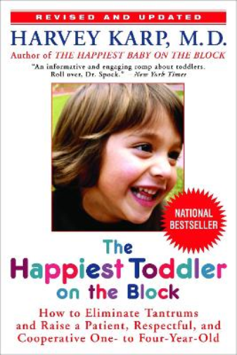 Harvey Karp The Happiest Toddler on the Block (Tascabile)