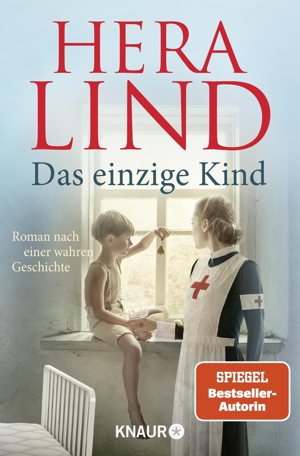 Hera Lind Das Einzige Kind (Tascabile)
