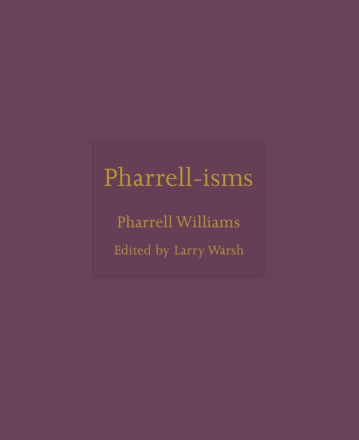 9780691244990 Pharrell-isms: 13 - Pharrell Williams,Larry Warsh