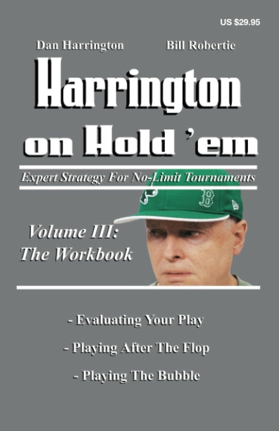 9781880685365 Harrington on Hold 'Em: the Workbook: Expert Strat...naments: v. 3