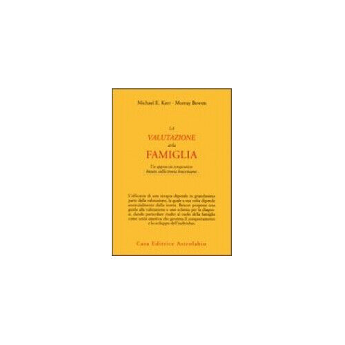 LIBRO LA VALUTAZIONE DELLA FAMIGLIA - MICHAEL KERR