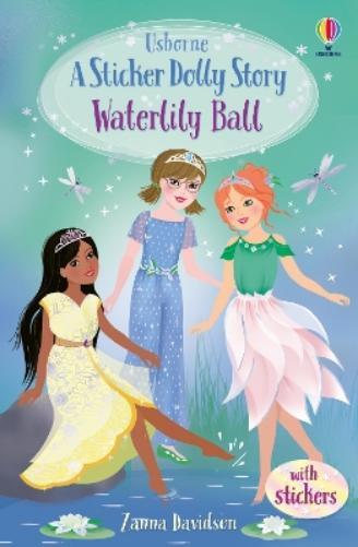 Susanna Davidson Waterlily Ball (Tascabile) Sticker Dolly Stories