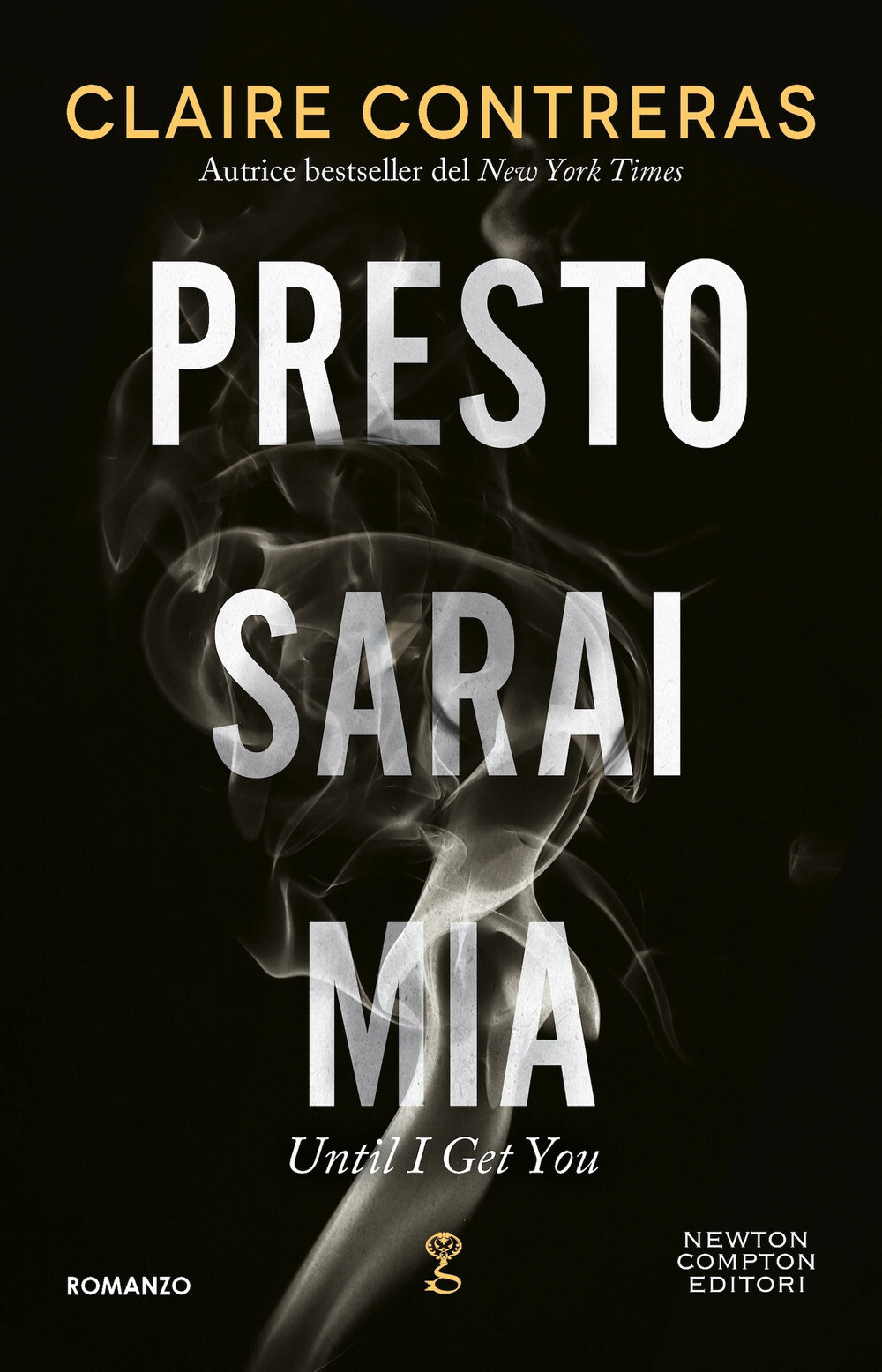 Presto sarai mia - Contreras Claire
