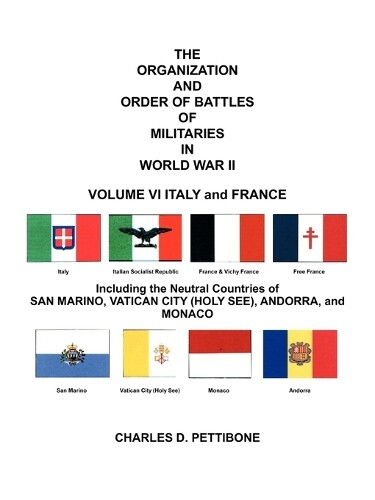Charles D. Pett THE Organization and Order of Battle of Militaries i (Tascabile)