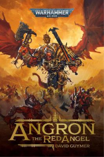 David Guymer Angron: The Red Angel (Tascabile) Warhammer 40,000