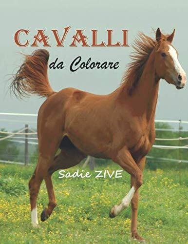 9781710466645 Cavalli da Colorare: 35 disegni realistici di colo...s per adulti)