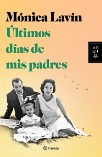 M�nica Lav�n �ltimos D�as de MIS Padres (Tascabile)