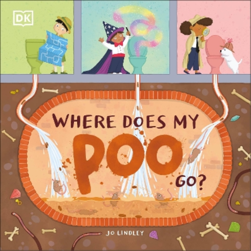 Jo Lindley Where Does My Poo Go? (Tascabile)