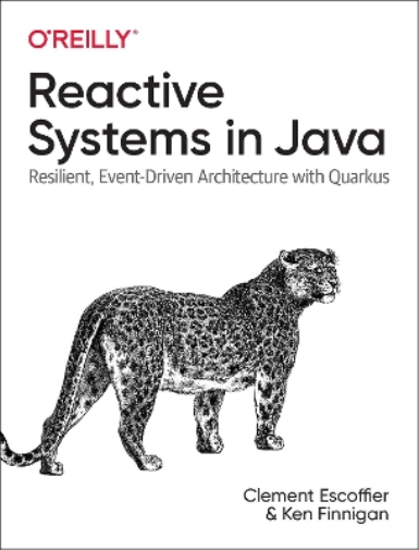 Clement Escoffier Ken Finnigan Reactive Systems in Java (Tascabile)