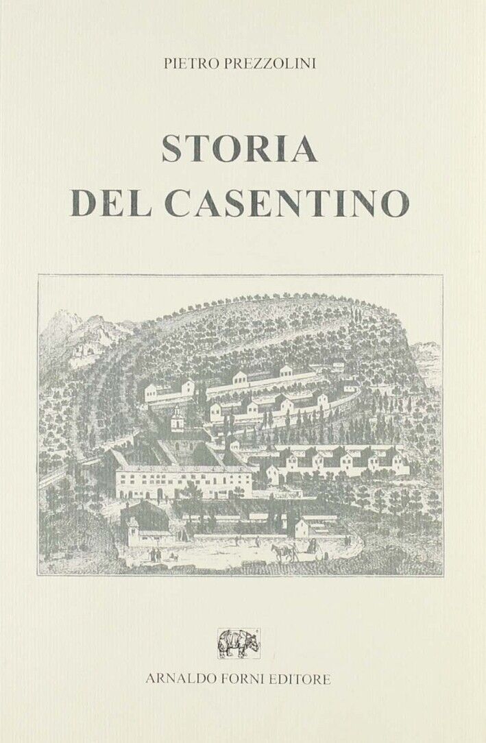 Storia del Casentino - [Arnaldo Forni Editore]