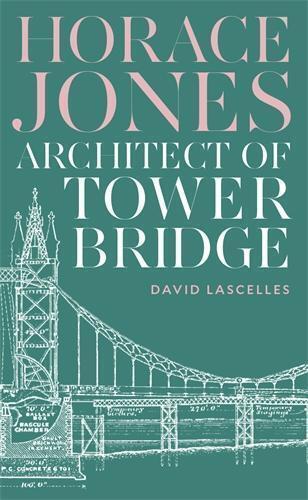 David Lascelles Horace Jones (Copertina rigida)
