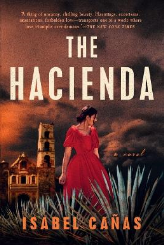Isabel Cañas The Hacienda (Tascabile)