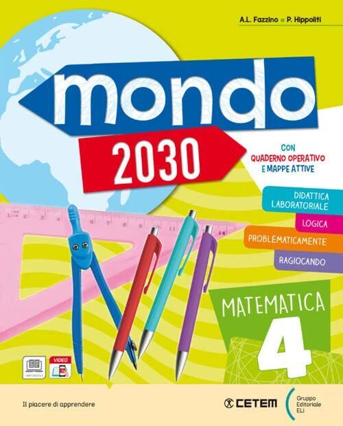 9788847307018 Mondo 2030. Con Storia con quaderno operativo, Geo...line (Vol. 1)