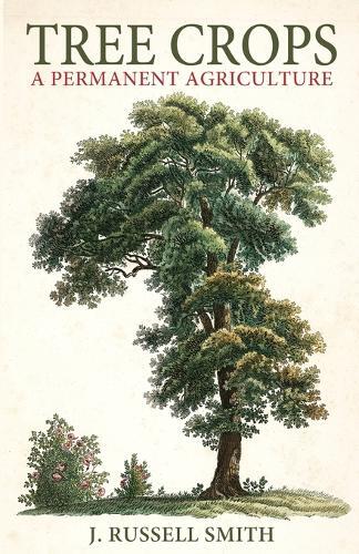 J Russell Smith Tree Crops (Tascabile)