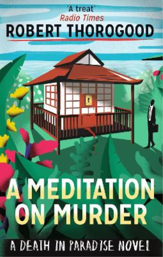 Robert Thorogood A Meditation On Murder (Tascabile) MIRA