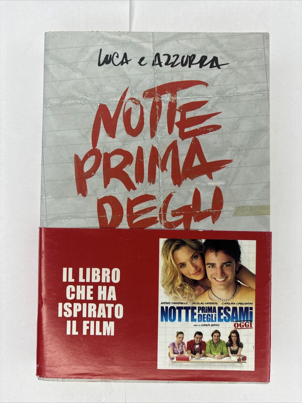 Notte prima degli esami oggi Luca e Azzurra