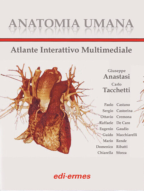 Anatomia umana. Atlante. Con aggiornamento online - Anastasi G. (cur.); Ta...