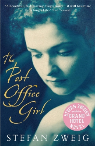 Stefan Zweig The Post Office Girl (Tascabile)