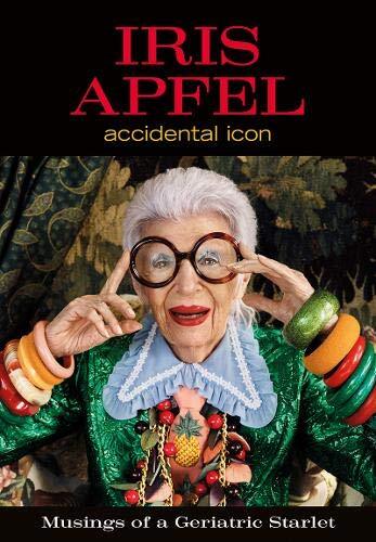 9780062405081 Iris Apfel: Accidental Icon - Iris Apfel