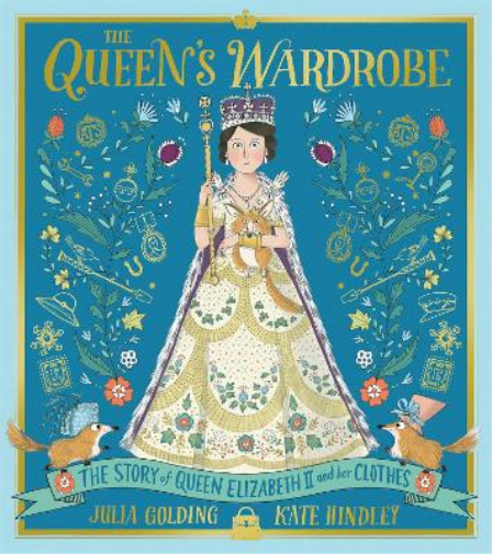 Julia Golding The Queen's Wardrobe (Copertina rigida)