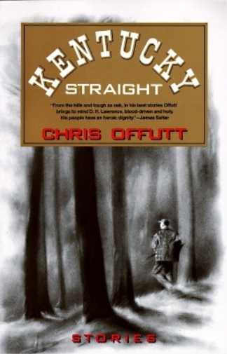 Chris Offutt Kentucky Straight (Tascabile) Vintage Contemporaries