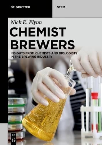 Nick Edward Flynn Chemist Brewers (Tascabile) De Gruyter STEM
