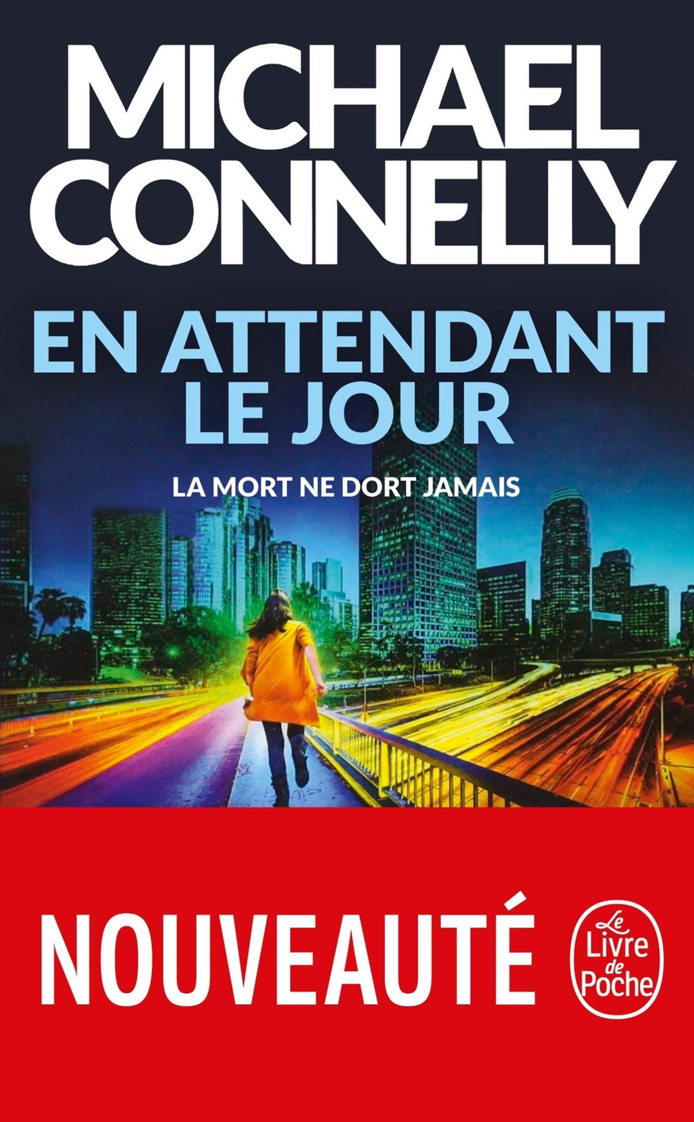 9782253181262 En Attendant le Jour - Connelly Michael