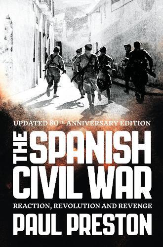 Paul Preston The Spanish Civil War (Tascabile)