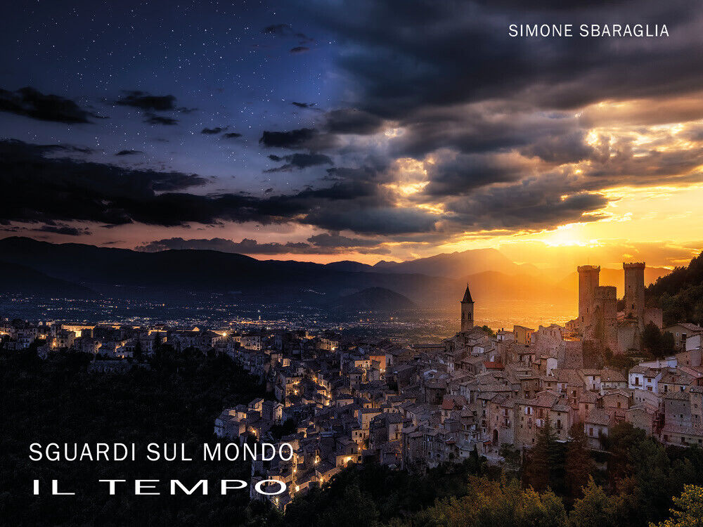 Sguardi sul Mondo: Il Tempo di Simone Sbaraglia,  2022,  Youcanprint