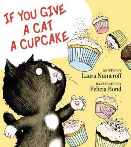 Laura Joffe Numeroff If You Give a Cat a Cupcake (Copertina rigida)