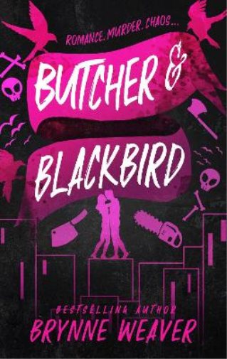 Brynne Weaver Butcher and Blackbird (Tascabile)
