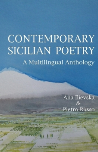 Contemporary Sicilian Poetry (Tascabile) Poetry in Translation