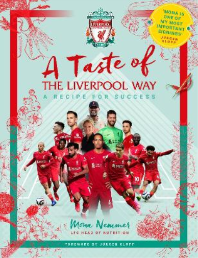 Mona Nemmer Liverpool Football Cl A Taste of the Liverpool W (Copertina rigida)