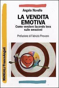 9788856807936 La vendita emotiva. Come vendere facendo leva sulle emozioni - Ang