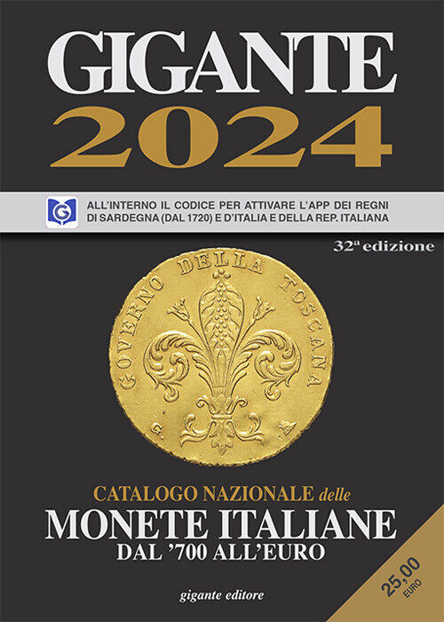Libri Fabio Gigante - Gigante 2024. Catalogo Nazionale Delle Monete Italiane Dal