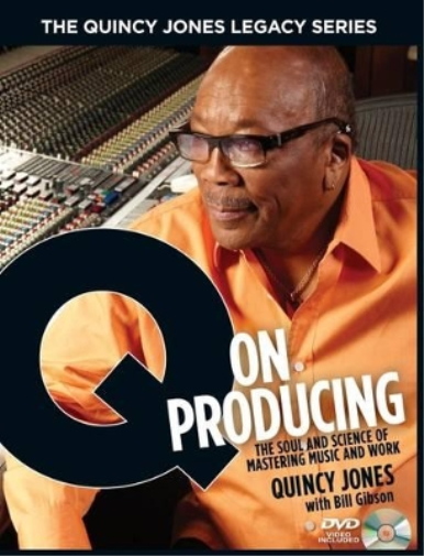 Quincy Jones Q on Producing (Mixed Media Product)