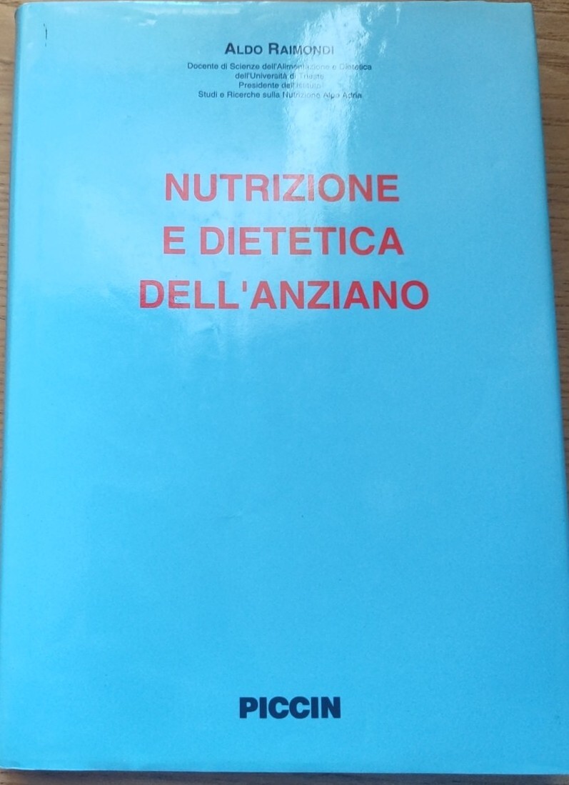 Nutrizione E Dietetica Dell'anziano