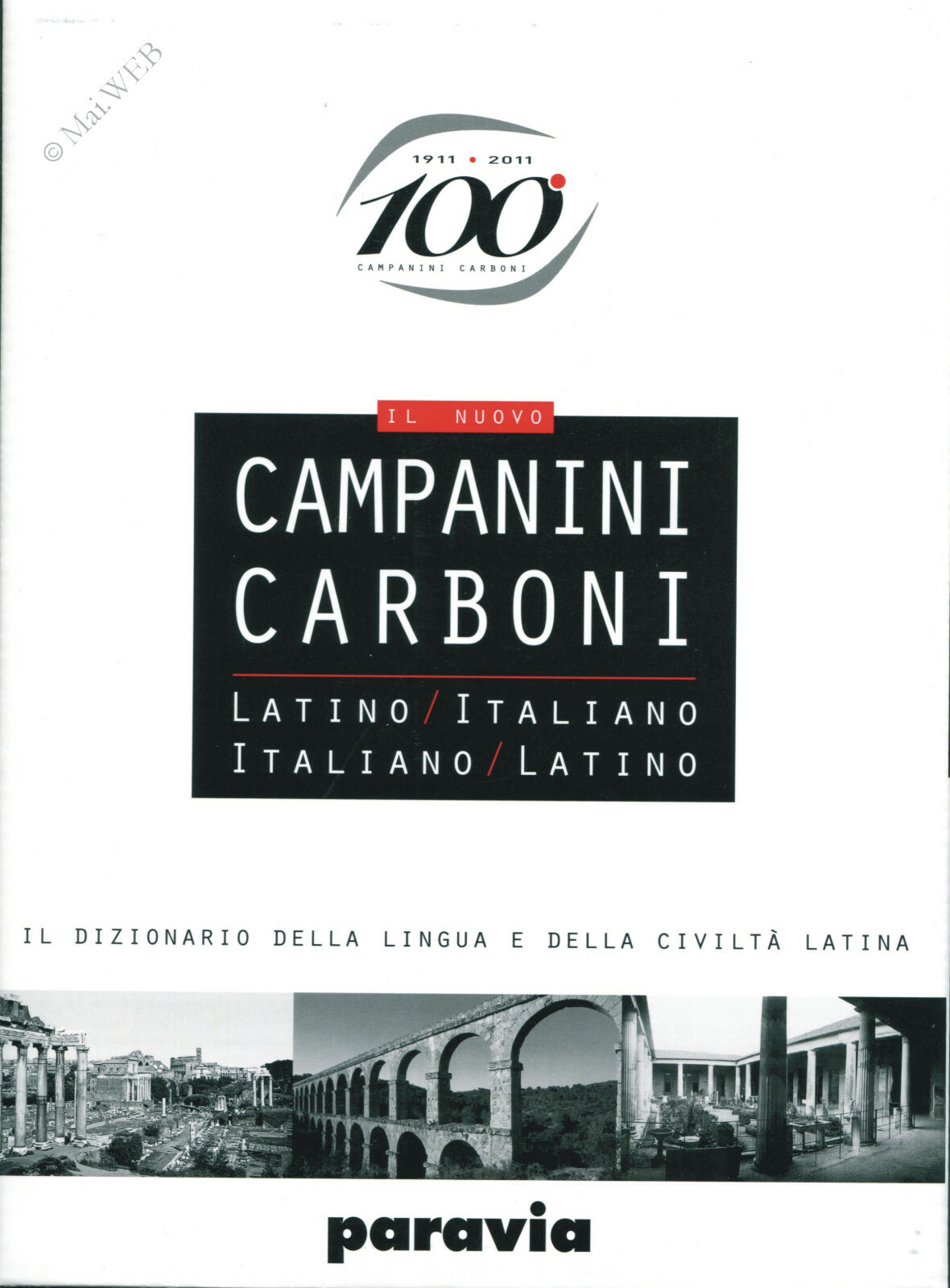 Il nuovo Campanini-Carboni dizionario Latino-Italiano, Italiano-Latino