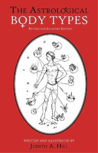 Hill.A Judith Astrological Body Types (Tascabile)