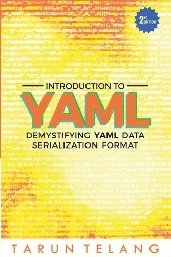 Tarun Telang Introduction to YAML (Tascabile)