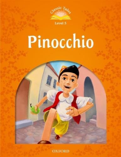 Classic Tales Second Edition: Level 5: Pinocchio (Tascabile)
