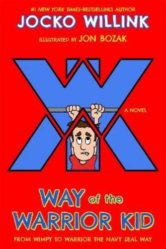 Jocko Willink Way of the Warrior Kid (Tascabile) Way of the Warrior Kid