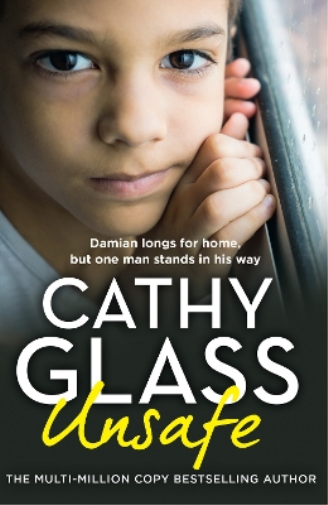 Cathy Glass Unsafe (Tascabile)