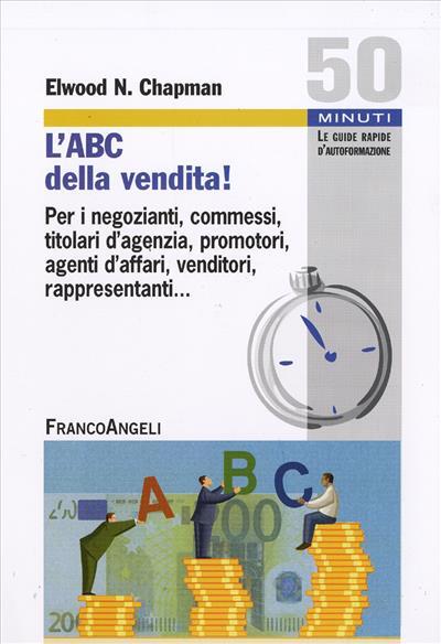 9788856817607 L'ABC della vendita! - Elwood N. Chapman