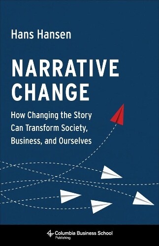 Hans Hansen Narrative Change (Copertina rigida)