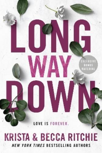 Becca Ritchie Krista Ritchie Long Way Down (Tascabile)