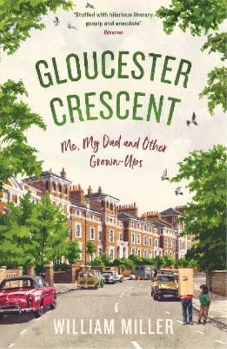 William Miller Gloucester Crescent (Tascabile)