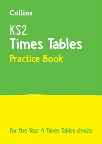 KS2 Times Tables Practice Workbook (Tascabile) Collins KS2 Practice