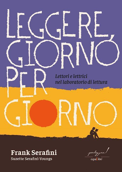LEGGERE, GIORNO PER GIORNO. LETTORI E LETTRICI NEL LABORATORIO DI LETTURA  -
